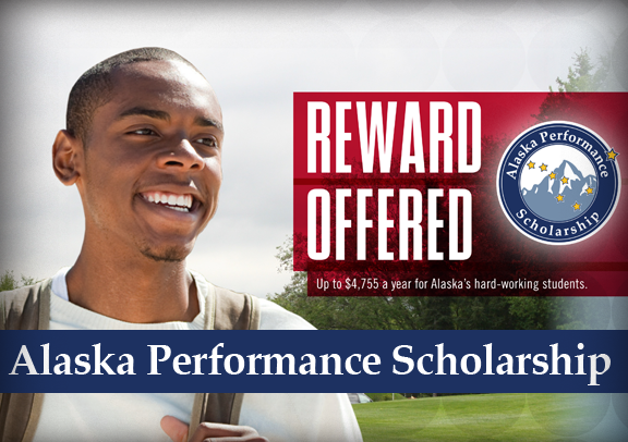 You May be Eligible for the Alaska Performance Scholarship or Alaska Education Grant-- Here's How to Find Out!